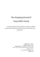 The changing portrayal of Yang Guifei's beauty: An analysis of female beauty ideals and the male gaze as reflected in the portrayal of Yang Guifei in Chinese literature from the Tang to the Qing dynasty