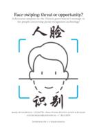 Face-swiping: threat or opportunity? A discourse analysis on the Chinese government’s message to the people concerning facial recognition technology