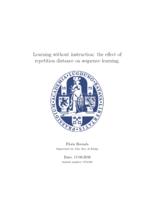 Learning without instruction: The effect of repitition distance on sequence learning