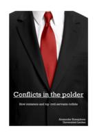 Conflicts in the polder; How ministers and top civil servants collide