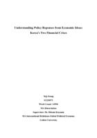 Understanding Policy Reponses from Economic Ideas: Korea’s Two Financial Crises