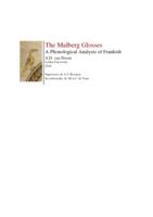 The Malberg Glosses - A Phonological Analysis of Frankish
