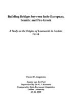 Building Bridges between Indo-European, Semitic and Pre-Greek: A Study on the Origins of Loanwords in Ancient Greek