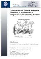 Social status and required number of volunteers as determinants of cooperation in a volunteer’s dilemma