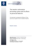 The intuitive information processing system and its effects on prosocial behavior: An experiment investigating the influence of time-pressure and cognitive load on charitable donations