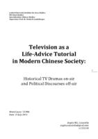 Television as a life-advice tutorial in modern chinese society: historical TV dramas on-air and political discourses off-air