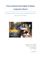 From colonial land rights to Malay corporate shares: entrepreneurship and ethnicity in Malaysia before the New Economic Policy