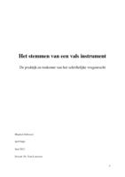 Het stemmen van een vals instrument: De praktijk en toekomst van het schriftelijke vragenrecht