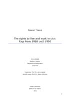 The rights to live and work in city: Riga from 1918 until 1990