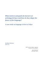 What motives and goals do learners of uchināguchi have and how do they shape the future of the language?