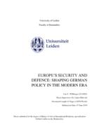 EUROPE’S SECURITY AND DEFENCE: SHAPING GERMAN POLICY IN THE MODERN ERA