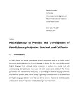 Paradiplomacy in Practise: The Development of Paradiplomacy in Quebec, Scotland, and California