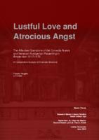 Lustful Love and Atrocious Angst: The Affective Operations of the Comedia Nueva and Senecan-Scaligerian Playwriting in Amsterdam 1617-1672