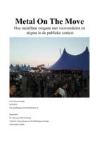 Metal on the move - Hoe metalfans omgaan met vooroordelen en stigma in de publieke context