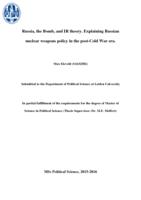 Russia, the Bomb, and IR theory. Explaining Russian nuclear weapons policy in the post-Cold War era.