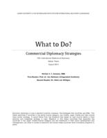What to Do? Commercial Diplomacy Strategies