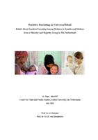 Sensitive Parenting as Universal Ideal: Beliefs About Sensitive Parenting Among Mothers in Zambia and Mothers from a Minority and Majority Group in The Netherlands