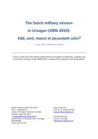 The Dutch military mission in Uruzgan (2006-2010): Vidi, veni, mansi et pecuniam solvi? (I saw, I came, I stayed and I payed?)