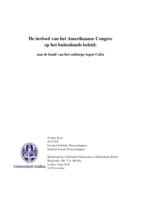 De invloed van het Amerikaans Congres op het buitenlands beleid: Aan de hand van het embargo tegen Cuba