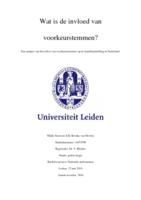 Wat is de invloed van voorkeurstemmen? Een analyse van het effect van voorkeurstemmen op de kandidaatstelling in Nederland