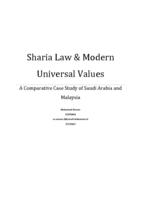 Sharia Law and Modern Universal Values - A Comparative Case Study of Saudi Arabia and Malaysia