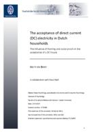 The acceptance of direct current (DC) electricity in Dutch households: The influence of framing and social proof on the acceptance of a DC house