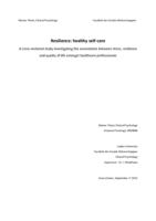 Resilience: healthy self-care. A cross-sectional study investigating the associations between stress, resilience and quality of life amongst healthcare professionals