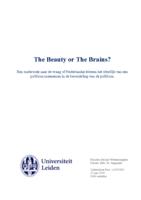 The beauty or the brains? Een onderzoek naar de vraag of Nederlandse kiezers het uiterlijk van een politicus meenemen in de beoordeling van de politicus