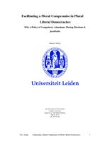 Facilitating a Moral Compromise in Plural Liberal Democracies: Why a Policy of Compulsory Attendance During Elections is Justifiable