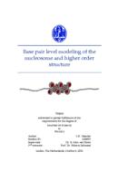 Basepair level modeling of the nucleosome and higher order structure