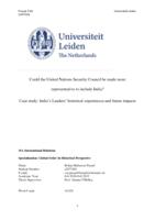 Could the United Nations Security Council be made more representative to include India? Case study: India’s Leaders’ historical experiences and future impacts