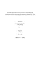The Work of International Women's Groups at the League of Nations and the Pan-American Union, 1919 - 1939