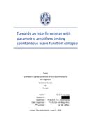Towards an interferometer with parametric amplifiers testing spontaneous wave function collapse