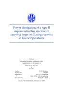 Power dissipation of a type II superconducting microwire carrying large oscillating currents at low temperatures