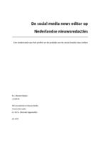 De social media news editor op Nederlandse nieuwsredacties