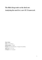 The illicit drug trade on the dark net: Analysing the need for a new EU Framework