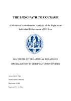 The Long Path to Courage: A Historical Institutionalist Analysis of the Right to an Individual Enforcement of EU Law
