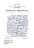 Going for government or opting for opposition? Examining the conditions under which Dutch independent local parties join the municipal coalition