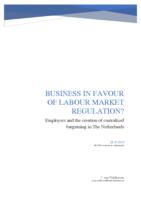 Business in favour of labour market regulation? Employers and the creation of centralised bargaining in The Netherlands