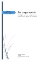 De burgemeester: Het afleggen van verantwoordelijkheid bij het handhaven van de openbare orde en veiligheid