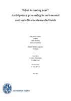 What is coming next? Anticipatory processing in verb-second and verb-final sentences in Dutch