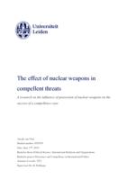 The effect of nuclear weapons in compellent threats: A research on the influence of possession of nuclear weapons on the success of a compellence case
