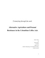 Connecting through the seed: Alternative Agriculture and Peasant Resistance in the Colombian Coffee Axis