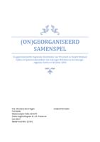 (On)georganiseerd Samenspel - De gepresenteerde regionale identiteiten van Friesland en Noord-Brabant tijdens de provinciebezoeken van koningin Wilhelmina en koningin-regentes Emma in de jaren 1890