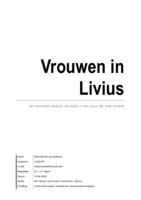 Vrouwen in Livius:  Een narratieve analyse van boek I-V van Livius' Ab urbe condita
