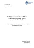 De relatie tussen communicatieve vaardigheden en agressieproblemen bij jonge kinderen en de rol van autismekenmerken hierbij.