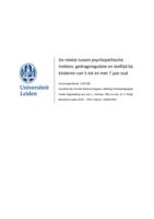 De relatie tussen psychopathische trekken, gedragsregulatie en leeftijd bij kinderen van 5 tot en met 7 jaar oud.