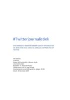 #Twitterjournalistiek. Een onderzoek naar de manier waarop journalisten die berichten over migratie omgaan met reacties op Twitter.