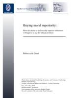 Buying moral superiority: How the desire to feel morally superior influences willingness to pay for ethical products