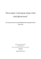 "Al en come 't niet juyste alsoo 't hier staet ghescreven". Een onderzoek naar de aantrekkingskracht van prognosticaties 1584-1609